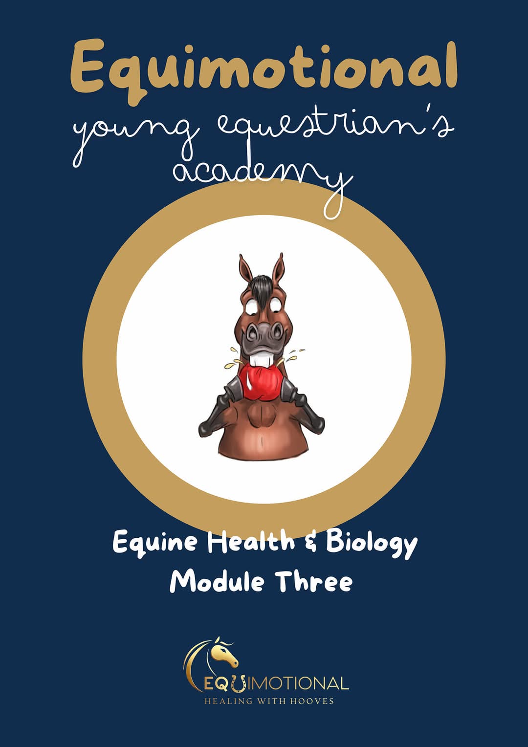Young Equestrians Academy workbook cover: Health & Biology, Module Three